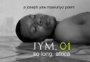 JymWrites: So long, Africa (Jym.01)